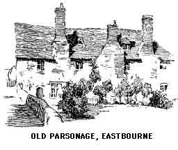 OLD PARSONAGE, EASTBOURNE.