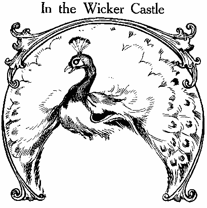 In the Wicker Castle CHAPTER 22