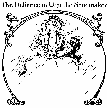  The Defiance of Ugu the Shoemaker CHAPTER 23