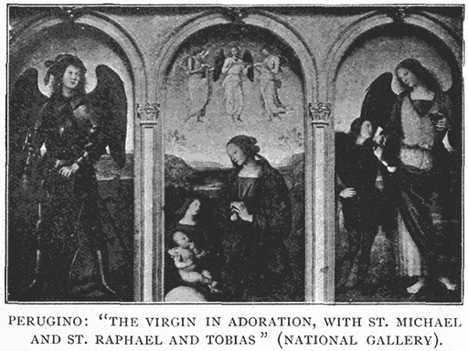 Perugino: “;The Virgin in Adoration, with St. Michael and St. Raphael and Tobias”; (National Gallery).