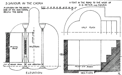 Font in the street to the west of the Church—A Window in S. Saviour in the Chora.