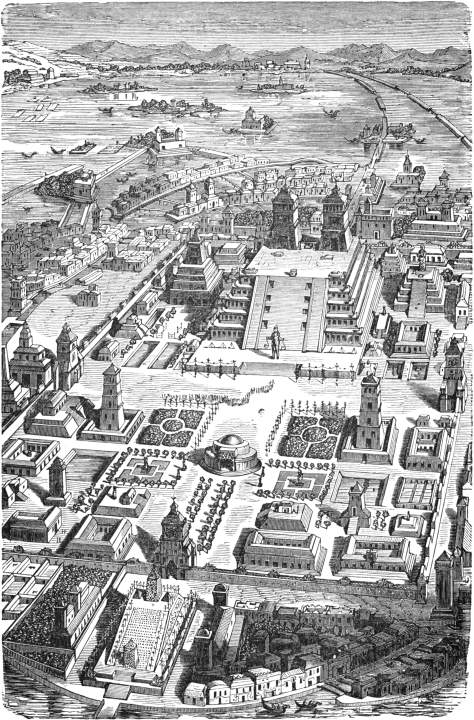 Tenochtitlan of Oud-Mejico, residentie van Montezuma.