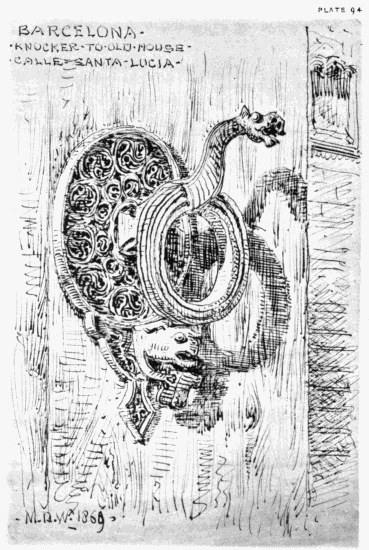 PLATE 94 BARCELONA KNOCKER TO OLD HOUSE CALLE SANTA LUCIA. MDW 1869.