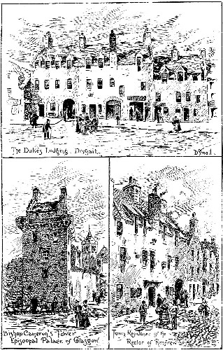 The Duke's Lodging, Drygait. Bishop Cameron's Tower Episcopal Palace of Glasgow. Town Residence of the Rector of Renfrew.