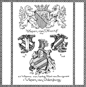 Wapen van Utrecht; Wapens van hertog Karel van Bourgondië; Wapen van Oldenburg, Figuren 146–149.