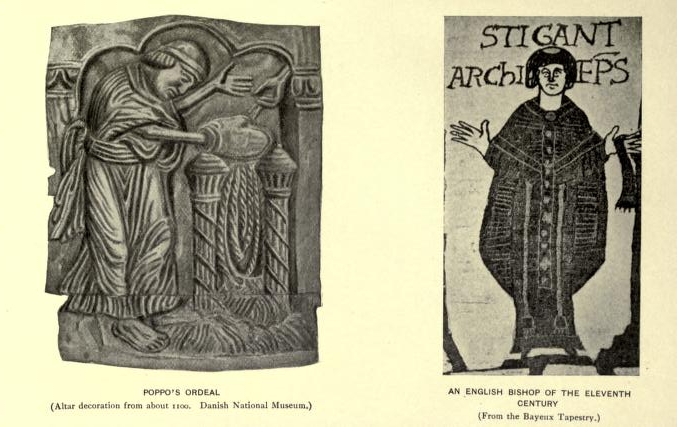 Poppo's Ordeal (Altar decoration from about 1100. Danish National Museum).—An English Bishop of the Eleventh Century (From the Bayeux Tapestry.)]