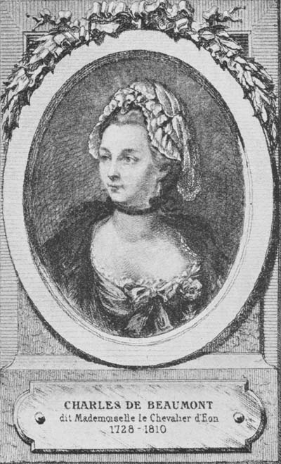 CHARLES DE BEAUMONT dit Mademoiselle le Chevalier D’Eon 1728 - 1810