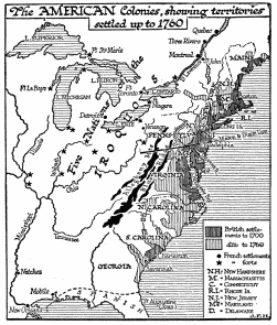 The AMERICAN Colonies, showing territories settled up to 1760