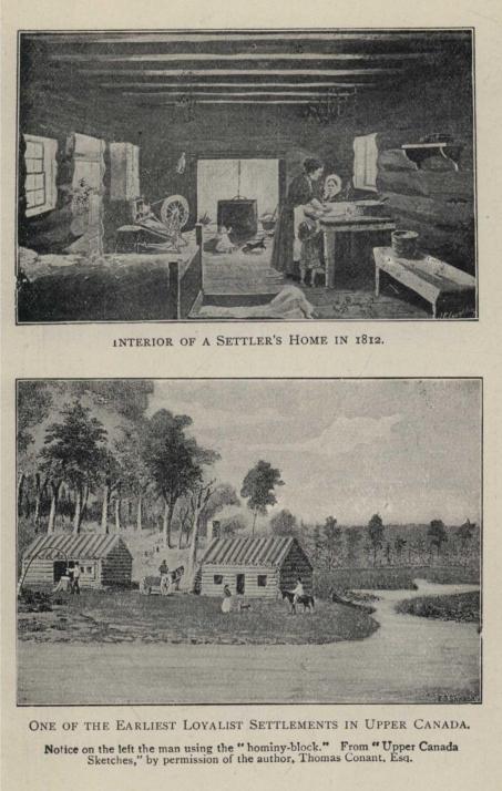 INTERIOR OF A SETTLER'S HOME IN 1812. ONE OF THE EARLIEST LOYALIST SETTLEMENTS IN UPPER CANADA. Notice on the left the man using the "hominy-block."  From "Upper Canada Sketches," by permission of the author, Thomas Conant, Esq.