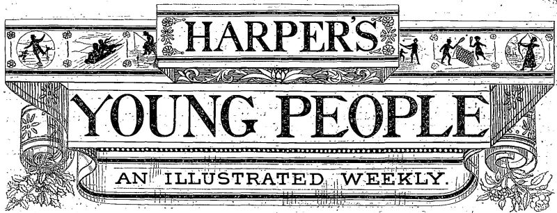 HARPER'S YOUNG PEOPLE