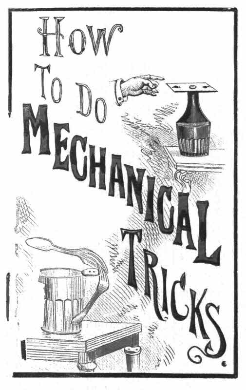 How To Do MECHANICAL TRICKS