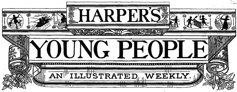 HARPER'S YOUNG PEOPLE