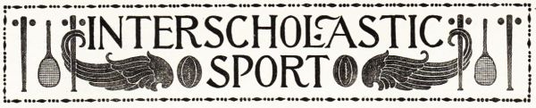 INTERSCHOLASTIC SPORT