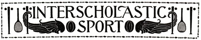 INTERSCHOLASTIC SPORT