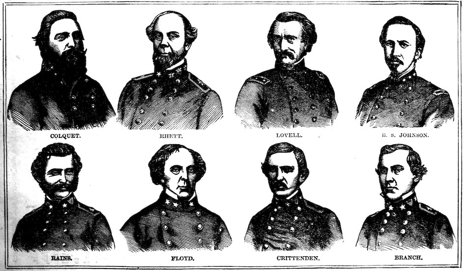 CONFEDERATE GENERALS. COLQUET. RHETT. LOVELL. B. S. JOHNSON. RAINS. FLOYD. CRITTENDEN. BRANCH.