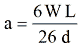 Equation: a= 6 WL / 26 d