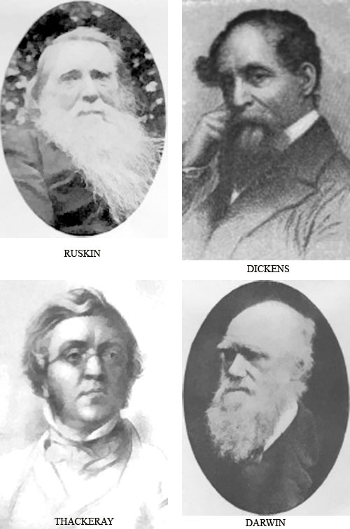 RUSKIN, DICKENS, THACKERAY, DARWIN